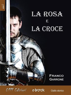 cover image of La Rosa e la Croce